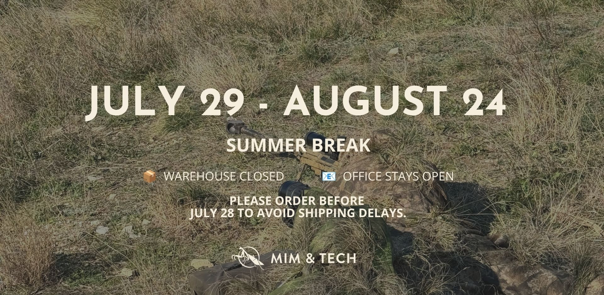 Summer break